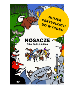 RPG Nosacze Gra Fabularna numer certyfikatu do wyboru