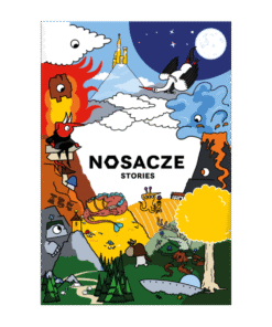 Nosacze Stories